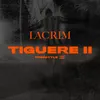 About Tiguere 2 (Freestyle) Song