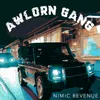 About Awlorn Gang Song