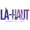 About Là-haut Song