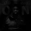 About Black On Black Song