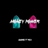 About Money Power Song