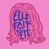 About Elle fait la tête Song