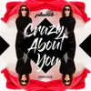Crazy About You-Dave Audé Radio Edit