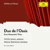 About Massenet: Thaïs - Duo de l'Oasis Sung in Italian Song