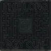 About The Long Way Out Song