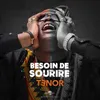 About Besoin de sourire Song