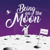 About Being On The Moon Song