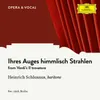 About Verdi: Il Trovatore - Ihres Auges himmlisch Strahlen Sung in German Song