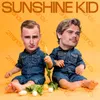 About Sunshine Kid Song