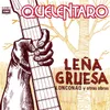 Leña Gruesa