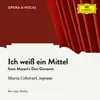 Mozart: Don Giovanni, K. 527 - Ich weiß ein Mittel Sung in German