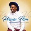 About Praise Him Live Song