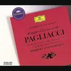 "Pagliaccio, mio marito"