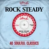 About Rock Steady Song