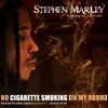 About No Cigarette Smoking (In My Room) Song