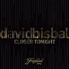 About Closer Tonight Song