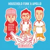 Shake Da Pressure-Household Funk & Apollo Remix