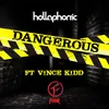 About Dangerous-Foor Remix Song