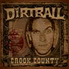 Intro (The Dirtball / Crook County)