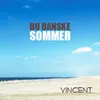 About Du Danske Sommer Song