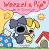 Woezel En Pip (Hoorspel Versie)