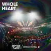 About Whole Heart Live Song