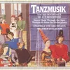 About Straßburger,Cosacca,Altvatter,Contredanse,Fandango (nach Mozart "Figaro"),Masur,Russisch,Furlana Song