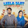 Leela Suit - Leelu Ka Saman (feat. Muskan Yadav,Bittu Sorkhi,Dharmender Bedua)