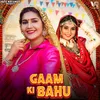 Gaam Ki Bahu (feat. Sapna Choudhary)