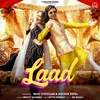 Laad Tere (feat. Max Chhillar, Anisha Patel)