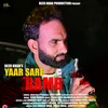 About Yaar Saare Bamb Song