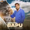 About Miss You Bapu Song