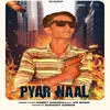 Pyar Naal