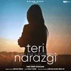 About Teri Narazgi (Teri Meri Kahaani) Chapter 06 Song