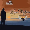 About Slow Motion Song