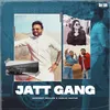 About Jatt Gang Song