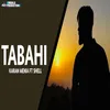 About Tabahi Song