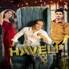 About Haveli (feat. Soyal Qureshi) Song