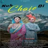 About Nuh Chaie Di Song