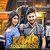 Yaar Badmash (feat. Mannu Gautam)