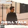 Drill Talk