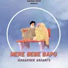 About Mere Bebe Bapu Song