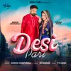 About Desi Pari Song