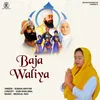 About Baja Waliya Song