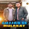 Gujjar Se Mulakat (feat. Rohit Bainsla)