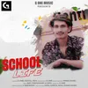 About School Life Song