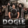 Dogle (feat. Satveer Mudai)