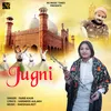 About Jugni Song