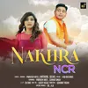 About Nakhra NCR Song