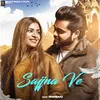 About Sajjna Ve Song